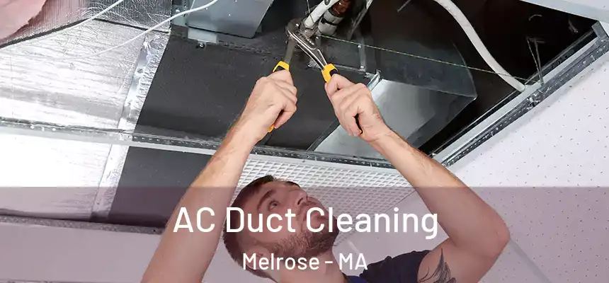  AC Duct Cleaning Melrose - MA